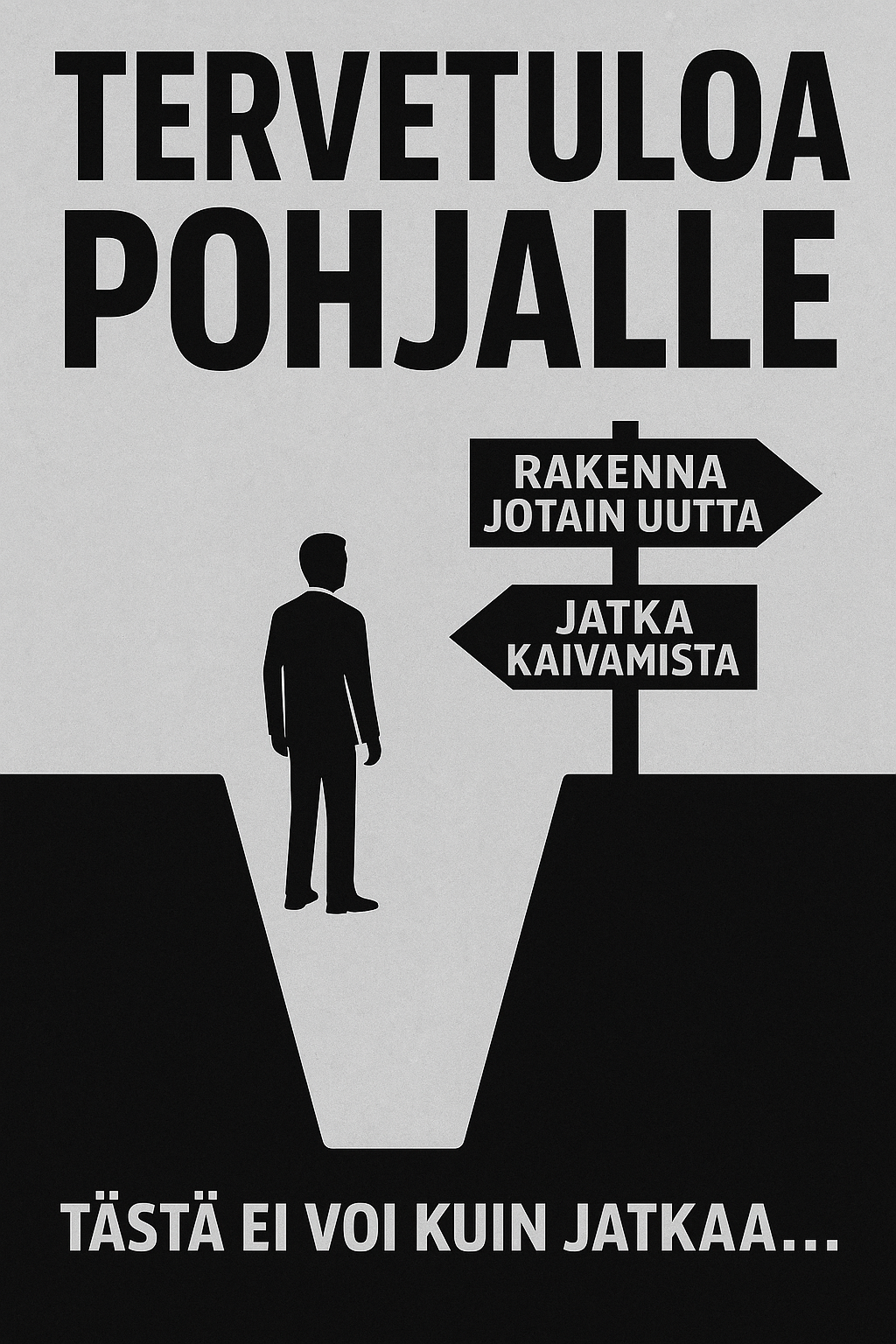 TERVETULOA POHJALLE